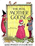 The Real Mother Goose - Illustrated w/Table of Contents