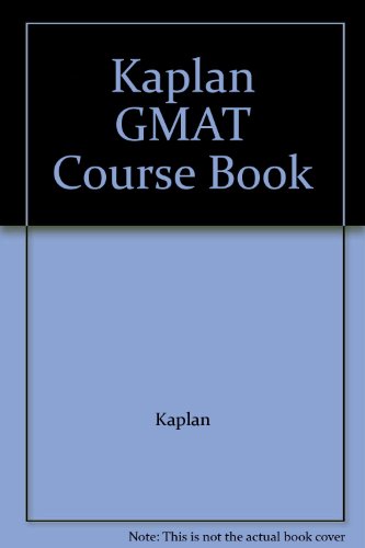 Kaplan GMAT Course Book
