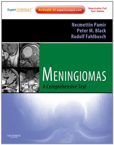 Meningiomas (Expert Consult Title: Online + Print)