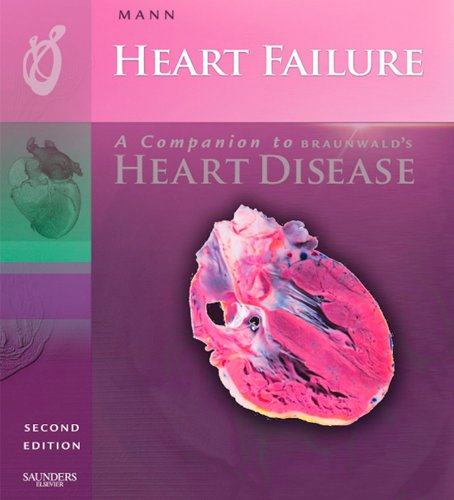 Heart Failure: A Companion to Braunwald's Heart Disease