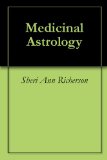 Medicinal Astrology