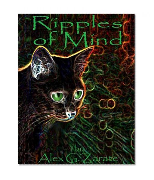 Ripples of Mind (The Cat Rule Chronicles Book 2)