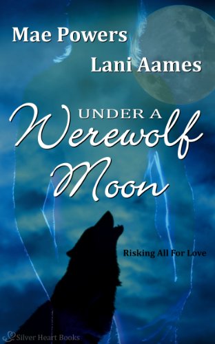 Under A Werewolf Moon