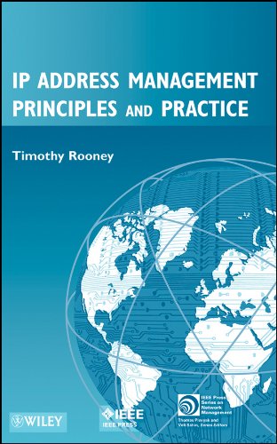 IP Address Management Principles and Practice (IEEE Press Series on Networks and Services Management)