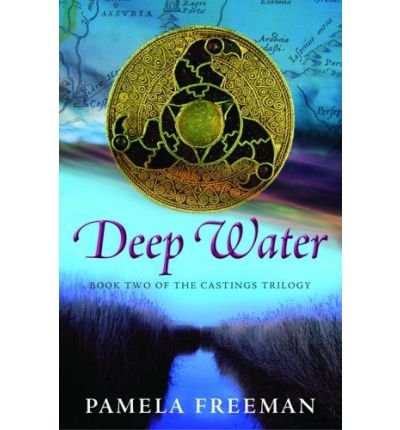 [ [ [ Deep Water (Castings Trilogy #02) [ DEEP WATER (CASTINGS TRILOGY #02) ] By Freeman, Pamela ( Author )Nov-12-2008 Paperback