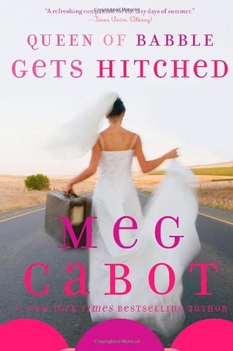 [ Queen of Babble Gets Hitched By Cabot, Meg ( Author ) Paperback 2009 ]