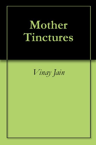 Mother Tinctures