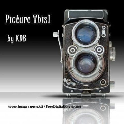 Picture This!