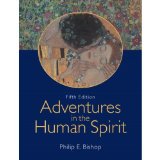 Adventures in the Human Spirit 5th Edition (Book Only)