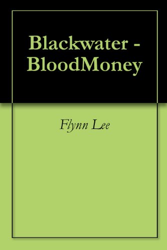 Blackwater - BloodMoney