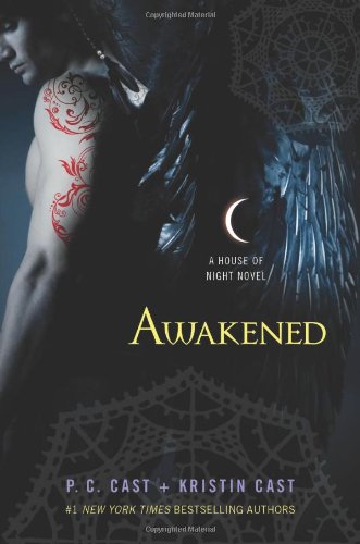 Awakened: A House of Night Novel