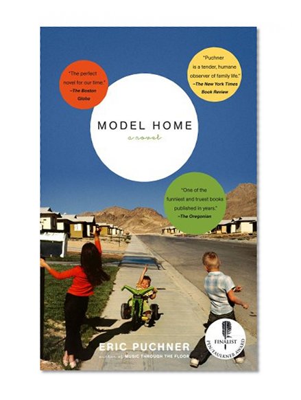 Model Home: A Novel