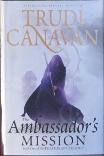 The Ambassador's Mission (The Traitor Spy Trilogy)