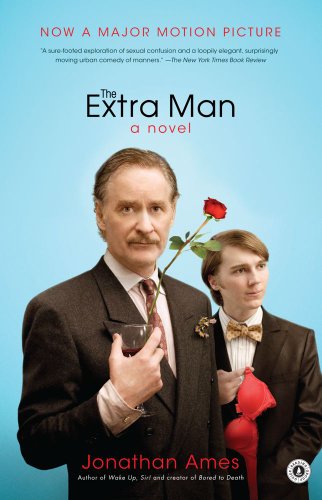 The Extra Man: A Novel