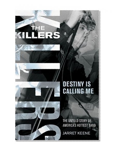 The Killers: Destiny Is Calling Me
