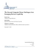 The Stuxnet Computer Worm: Harbinger of an Emerging Warfare Capability