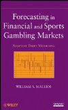 Forecasting in Financial and Sports Gambling Markets: Adaptive Drift Modeling