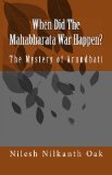 When Did The Mahabharata War Happen? : The Mystery of Arundhati