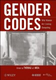 Gender Codes: Why Women Are Leaving Computing