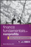 Finance Fundamentals for Nonprofits: Building Capacity and Sustainability (Wiley Nonprofit Authority)