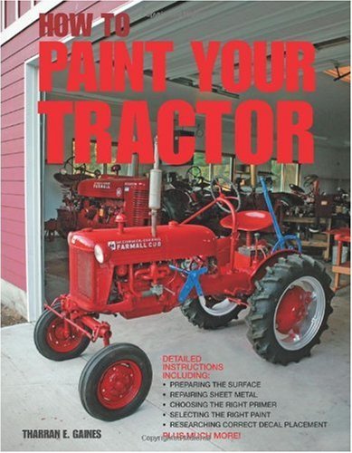 How to Paint Your Tractor