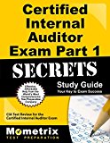 Certified Internal Auditor Exam Part 1 Secrets Study Guide: CIA Test Review for the Certified Internal Auditor Exam
