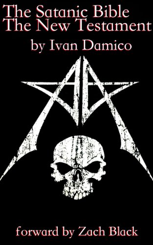 The Satanic Bible The New Testament Book One