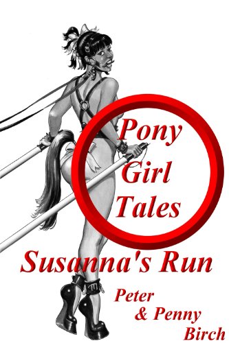 Susanna's Run (Pony-Girl Tales)