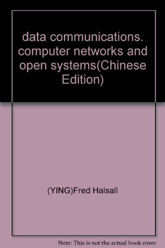 data communications. computer networks and open systems(Chinese Edition)