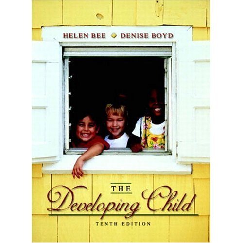 The Developing Child (Tenth Edition)