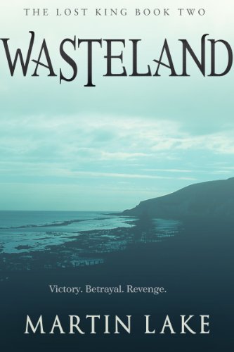 Wasteland (The Lost King Book 2)