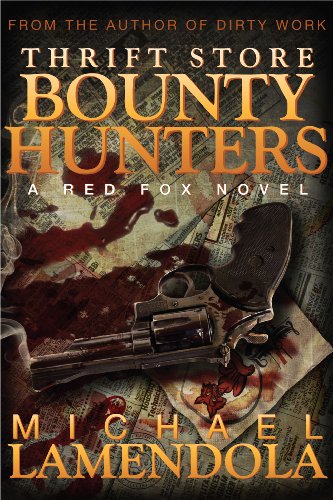 Thrift Store Bounty Hunters (The Red Fox Series Book 2)