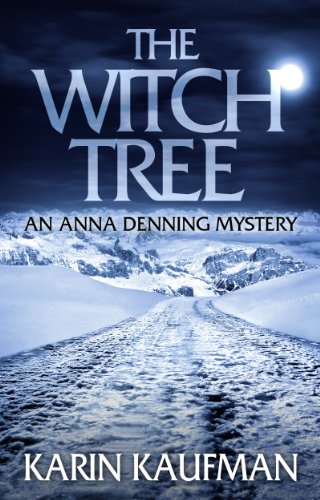 The Witch Tree (Anna Denning Mystery Book 1)