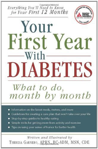 Your First Year with Diabetes: What To Do, Month by Month
