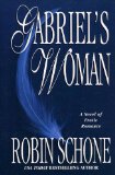 Gabriel's Woman : A Novel of Erotic Romance