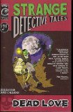 Strange Detective Tales: Dead Love #1 (Dead Love Number 1)