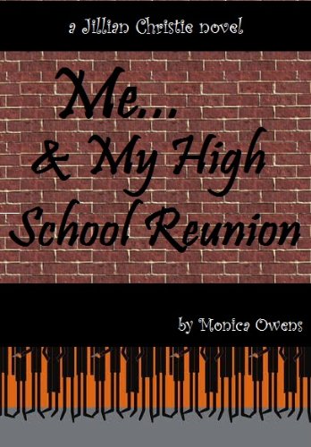 Me...and My High School Reunion (Jillian Christie Book 1)