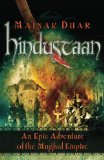 Hindustaan: An Epic Adventure of the Mughal Empire