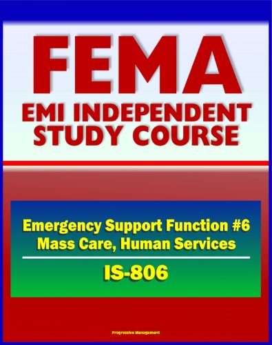 21st Century FEMA Study Course: Emergency Support Function #6 Mass Care, Emergency Assistance, Housing, and Human Services (IS-806) - Voluntary Agencies, NVOADs, Disaster Recovery Guides