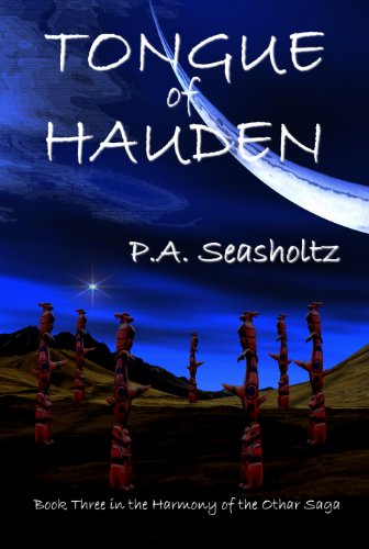 Tongue of Hauden (Harmony of the Othar Saga Book 3)