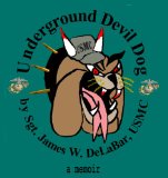 Underground Devil Dog