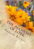 The Alchemy of Love