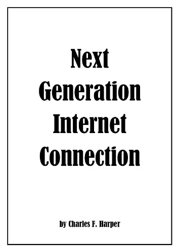 New Generation Internet Connection