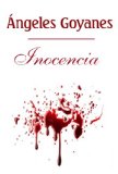 Inocencia (Spanish Edition)