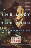 The Lady and the Monk: Four Seasons in Kyoto (Vintage Departures)