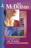 Conferences are Murder: A Lindsay Gordon Mystery (Lindsay Gordon Mystery Series Book 4)