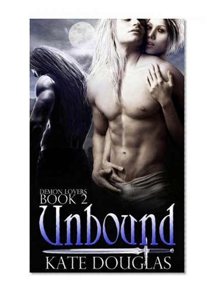 Unbound (Demon Lovers Book 2)