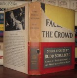 SOME FACES THE CROWD Short Stories by Budd Schulberg
