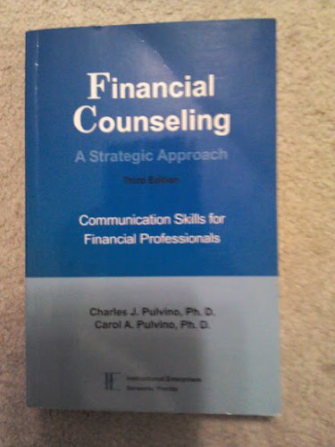 Financial Counseling: A Strategic Approach (3rd Edition)