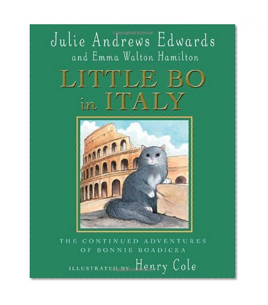 Little Bo in Italy: The Continued Adventures of Bonnie Boadicea